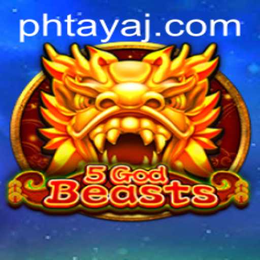 Explore the Mystical World of 5GodBeasts with 'Ph Taya'
