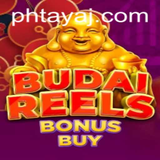 Exploring the Thrills of BudaiReelsBonusBuy: A Comprehensive Guide