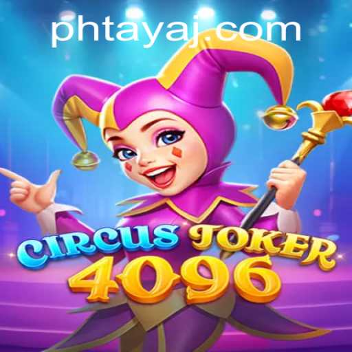 Exploring CircusJoker4096