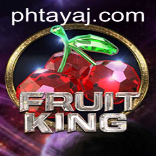 Discover the Vibrant World of FruitKing: A Captivating New Game with 'Ph Taya' Challenges