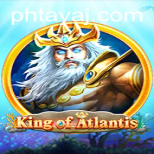 Dive into the Kingdom of Mysteries with King of Atlantis