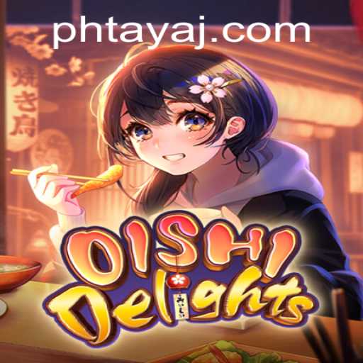 Exploring the Vibrant World of OishiDelights and the Exciting Concept of Ph Taya