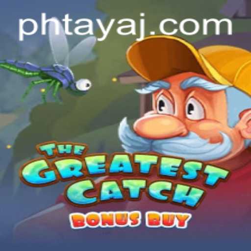 The Greatest Catch Bonus Buy: Revolutionizing Online Gaming with 'ph taya' Feature