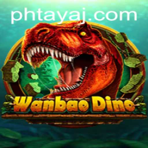 Discover the Exciting World of WanBaoDino: A Comprehensive Guide